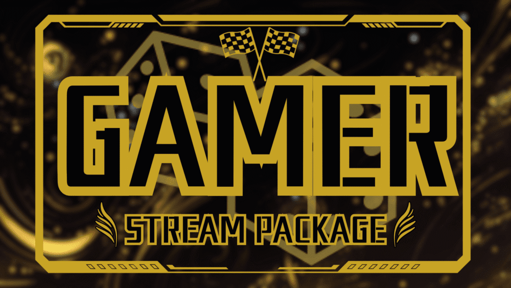 Gamer - Stream Package (Gold)