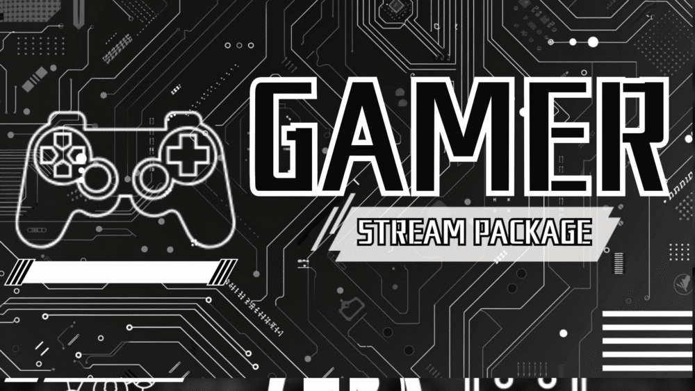Gamer - Stream Package (Black)