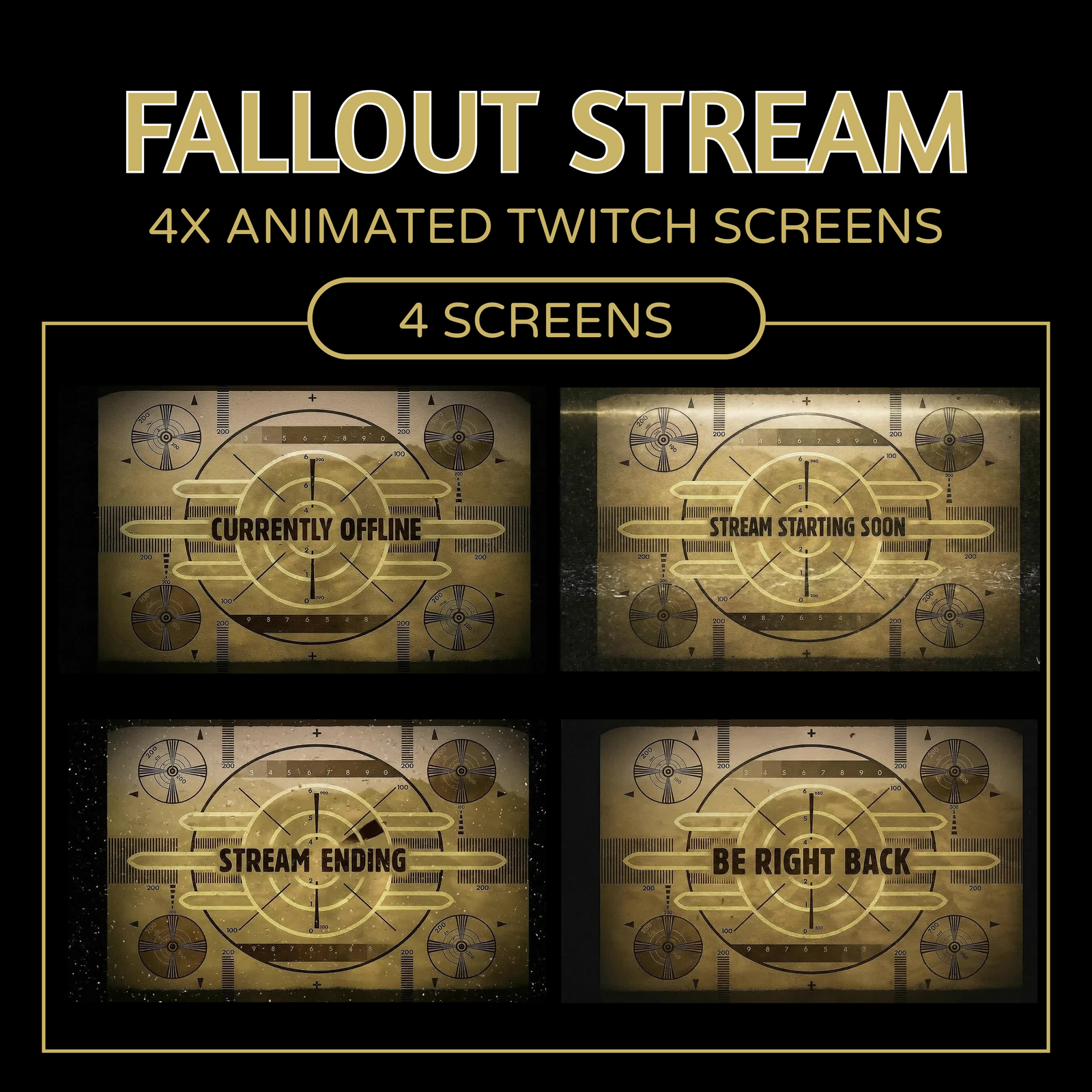 4x FallOut Twitch Screen For Streamer/Youtube